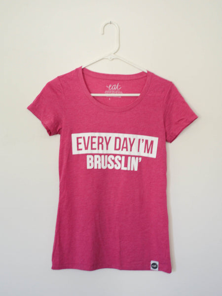 Pink Everyday I'm Brusslin' Tee - EAT Healthy Designs
 - 2