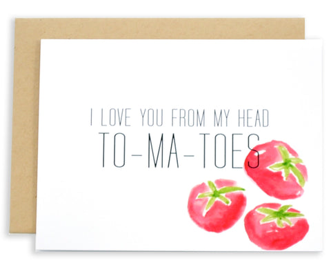 I Love You From My Head Tomatoes - EAT Healthy Designs
 - 1